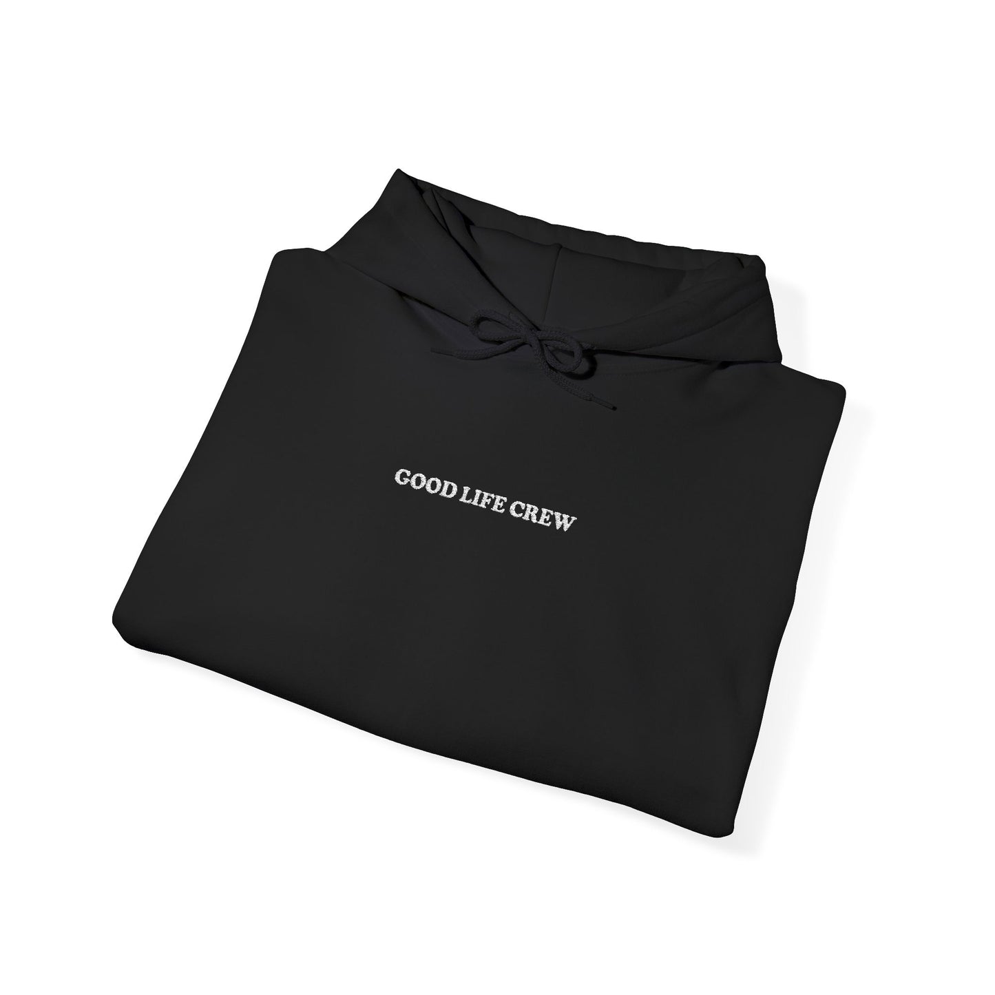 The Good Life Hoodie