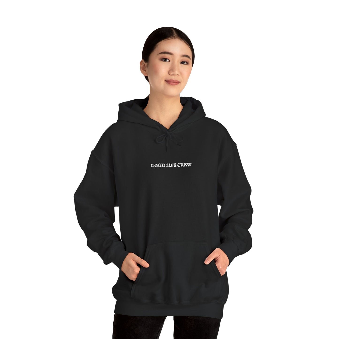 The Good Life Hoodie