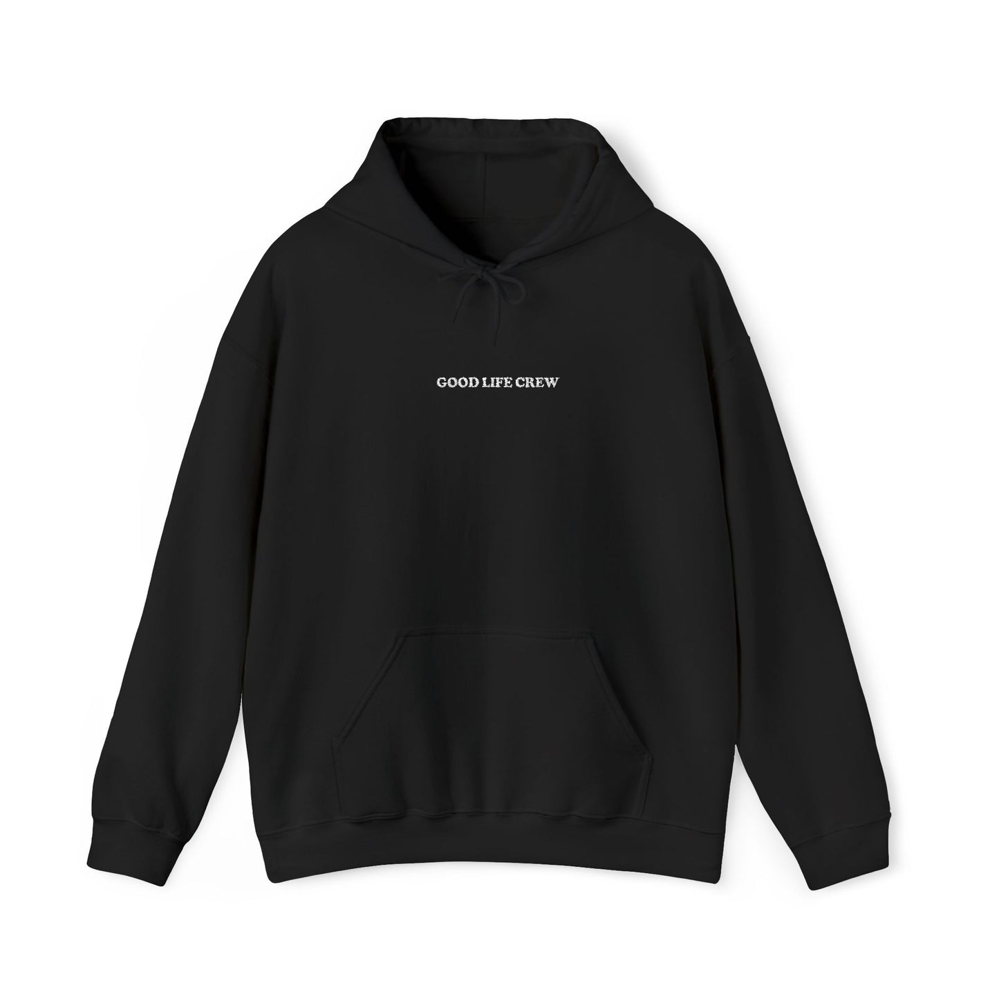 The Good Life Hoodie
