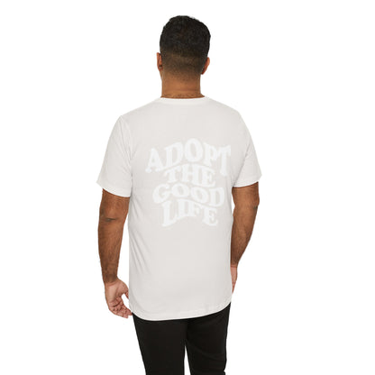 The Good Life Tee