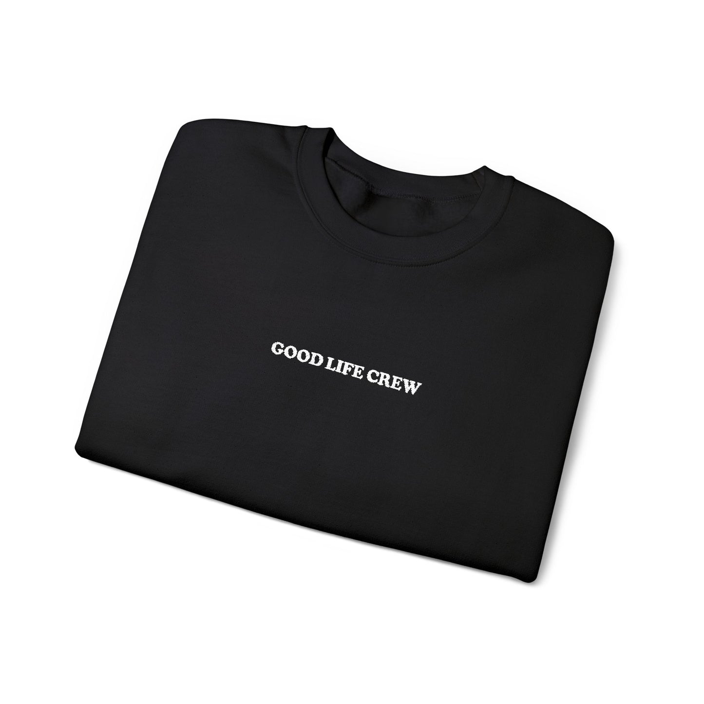 The Good Life Crewneck