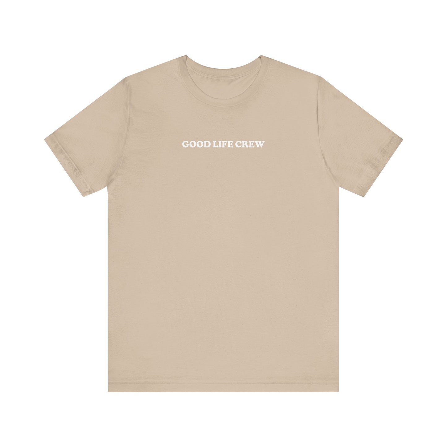 The Good Life Tee