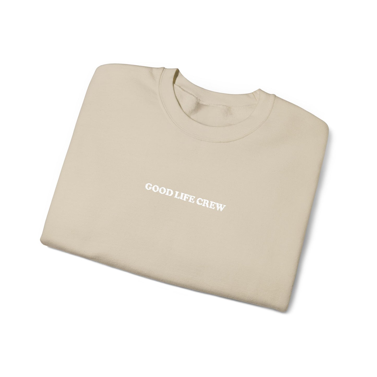 The Good Life Crewneck